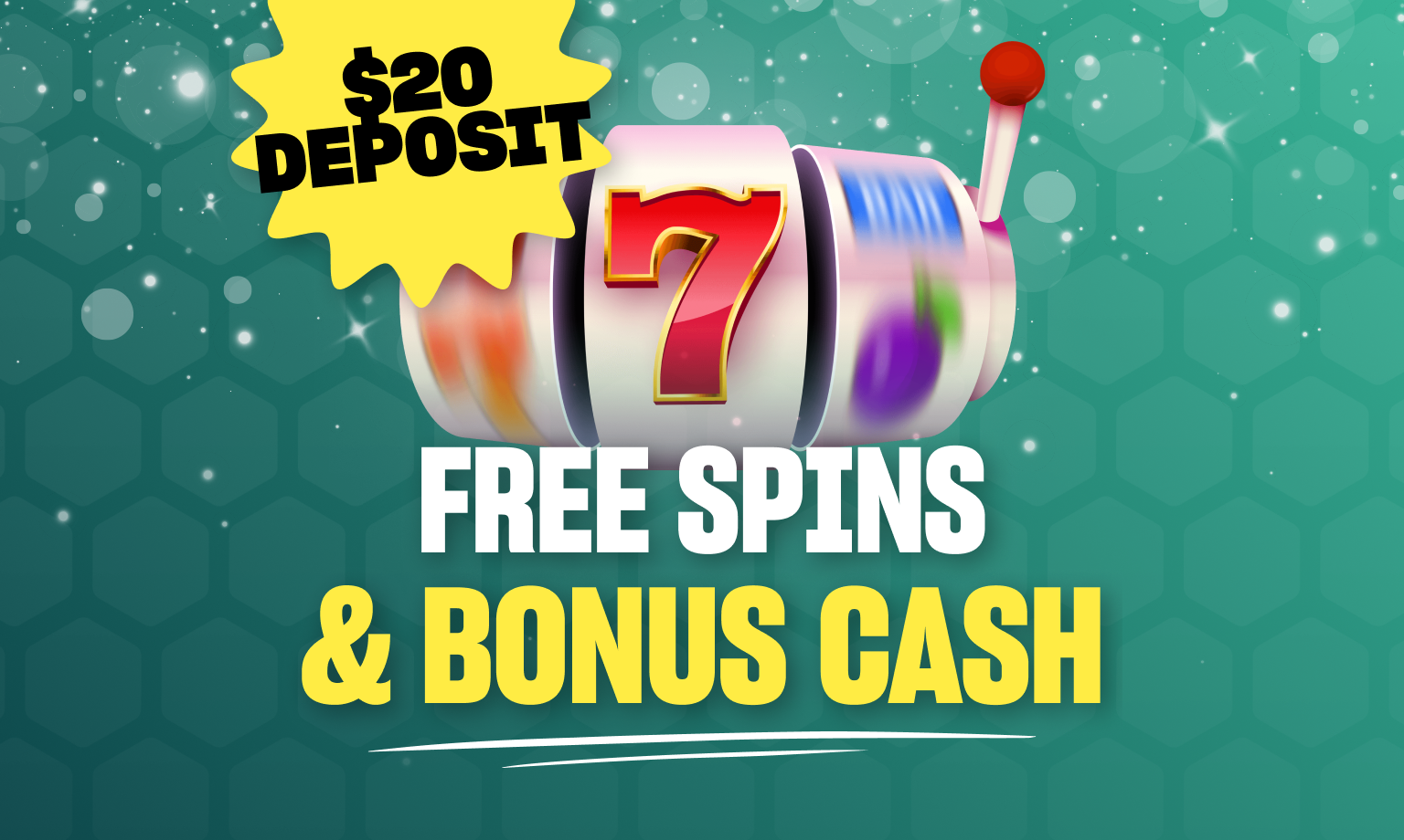 free spins and deposit bonus for $20